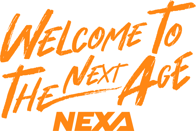 WELCOME TO THE NEXA AGE